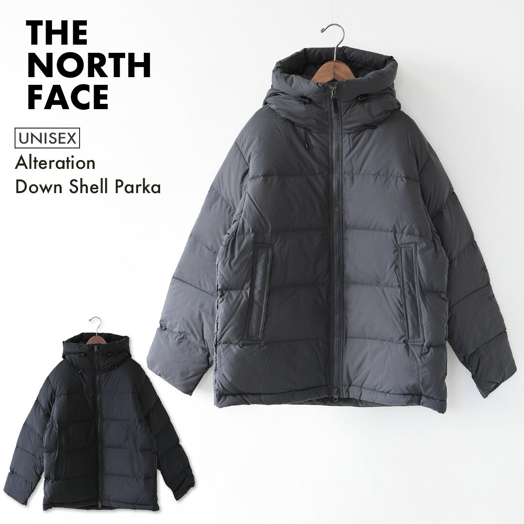 【SALE 30%OFF】THE NORTH FACE [ザ・ノース・フェイス正規代理店] Alteration Down Shell Parka [ND92562] オルタレーションダウンシェルパーカ (ユニセックス)・保温・はっ水・キャンプ・焚き火・アウトドア・MEN'S / LADY'S [2025AW]