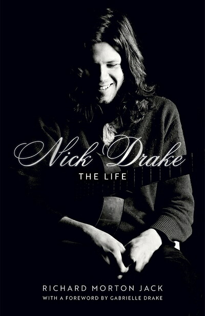 【中古】 Nick Drake: The Life