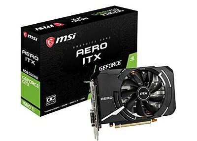 【中古】 MSI GeForce GTX 1660 Ti AERO ITX 6G OC グラフィックスカード ブラック [国内正規流通品]｜ベアホームズ