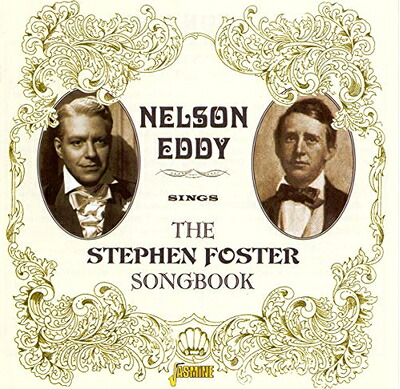 【中古】 Nelson Eddy Sings the Stephen Foster Songbook｜ベアホームズ