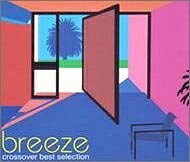 【中古】 Breeze-cross over best selection 10,511円