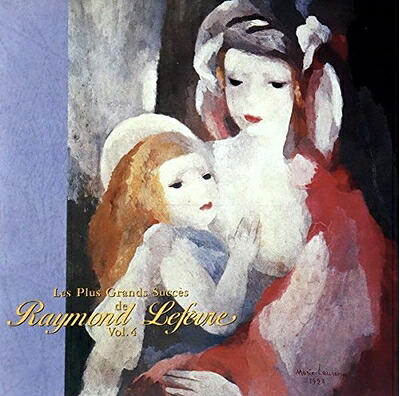 【中古】 レイモン・ルフェーヴルのすべてVol.4~愛をもう一度|ベアホームズ