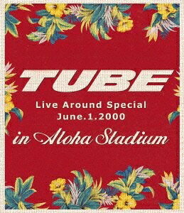 【中古】 TUBE LIVE AROUND SPECIAL June.1.2000 in ALOHA STADIUM [Blu-ray]