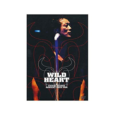 【中古】 矢沢永吉 WILD HEART EIKICHI YAZAWA CONCERT TOUR 1996 [THE LIVE EIKICHI YAZAWA DVD BOX]｜ベアホームズ