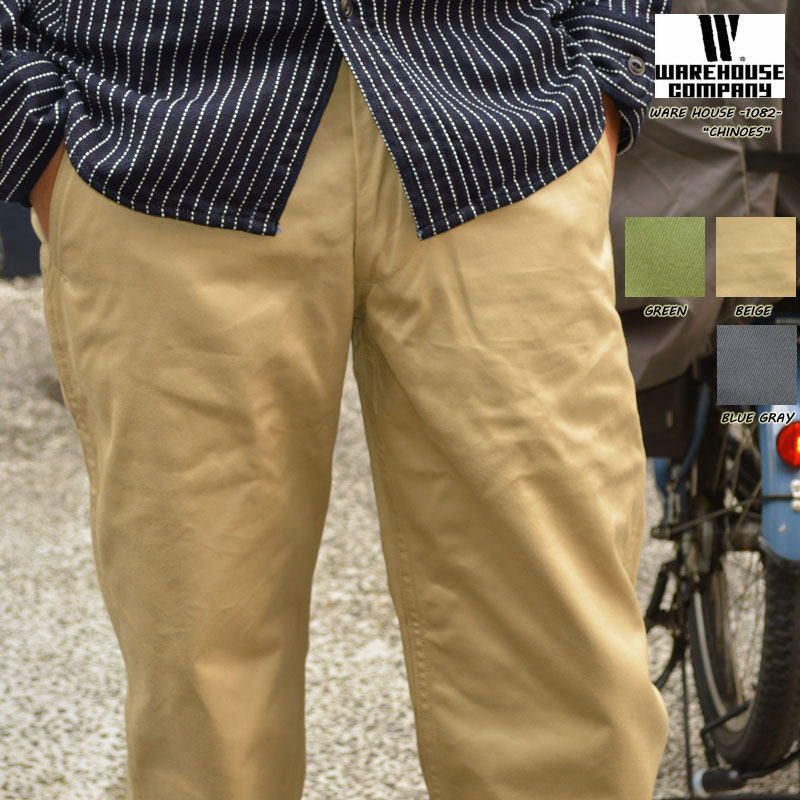 WAREHOUSE ウエアハウス"1082"CHINOES チノーズチノパン トラウザー ウエポン[OTHER PANTS]｜ベアーズ