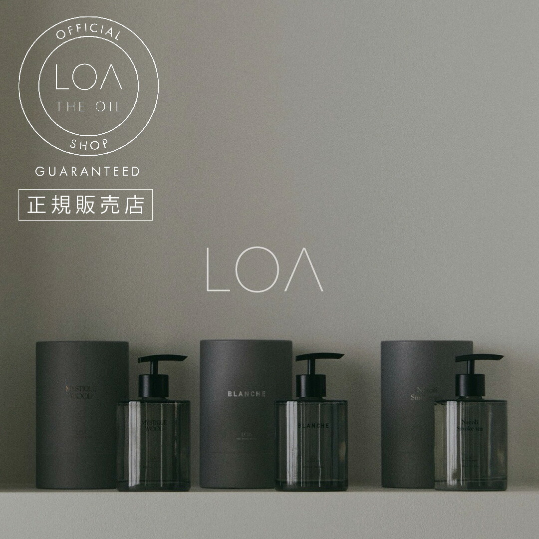 楽天市場】新発売♪【正規販売店/香りが選べる】loa ハンドソープ ロア