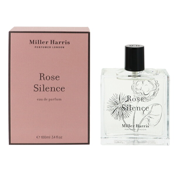 ミラーハリス 香水 レディース ローズ サイレンス EDP・SP 100ml 送料無料 香水 フレグランス プレゼント 贈り物 ギフト ROSE SILENCE MILLER HARRIS｜ビューティーファクトリー・ベルモ