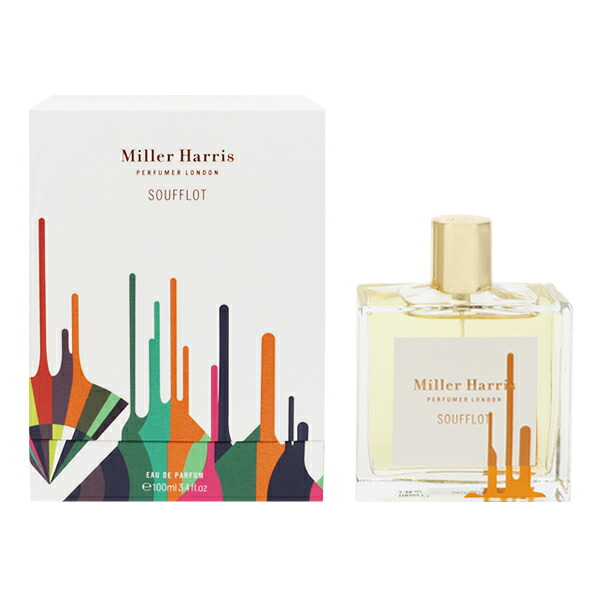 ミラーハリス 香水 メンズ レディース スフロ EDP・SP 100ml 送料無料 香水 フレグランス プレゼント 贈り物 ギフト SOUFFLOT MILLER HARRIS