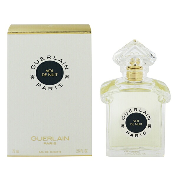 ゲラン 香水 レディース 夜間飛行 EDT・SP 75ml 送料無料 香水 フレグランス プレゼント 贈り物 ギフト VOL DE NUIT GUERLAIN