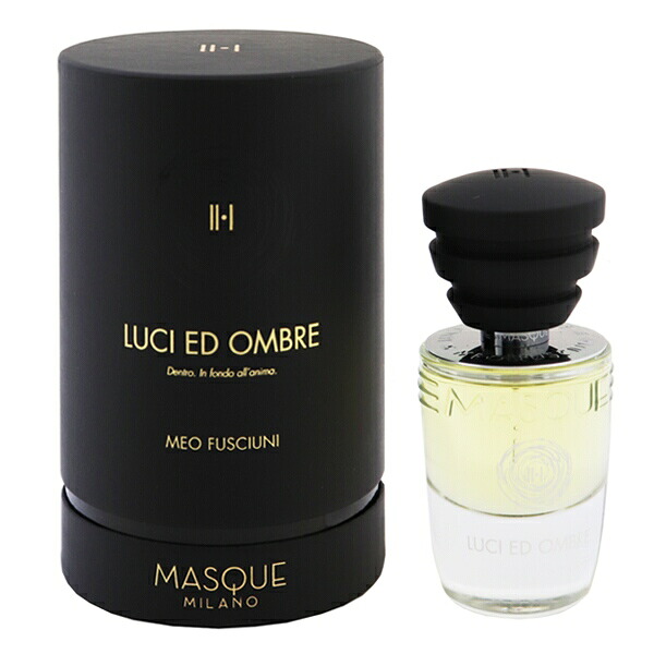 マスク ミラノ 香水 メンズ レディース ルーチ エド オンブル EDP・SP 35ml 送料無料 香水 フレグランス プレゼント 贈り物 ギフト LUCI ED OMBRE MASQUE MILANO