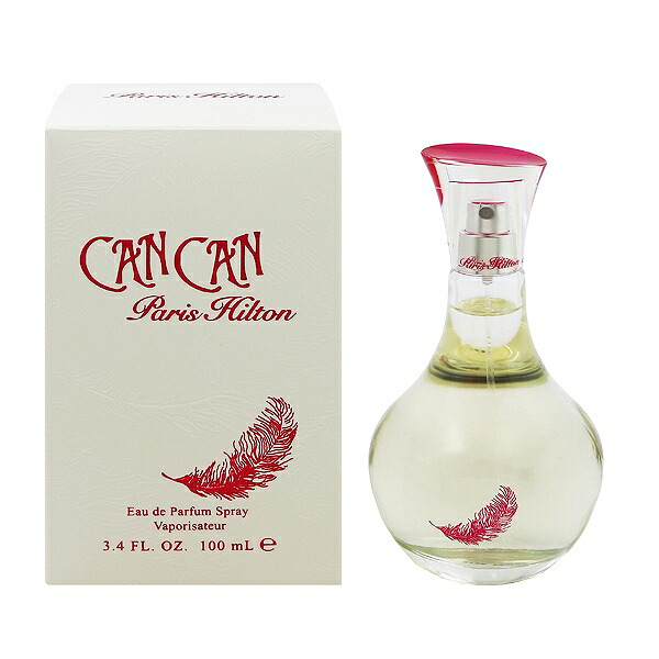 パリス ヒルトン 香水 レディース カンカン EDP・SP 100ml 送料込み 香水 フレグランス プレゼント 贈り物 ギフト CAN CAN PARIS HILTON