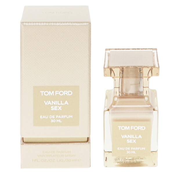 トムフォード 香水 レディース バニラ セックス EDP・SP 30ml 送料無料 香水 フレグランス プレゼント 贈り物 ギフト VANILLA SEX TOM FORD