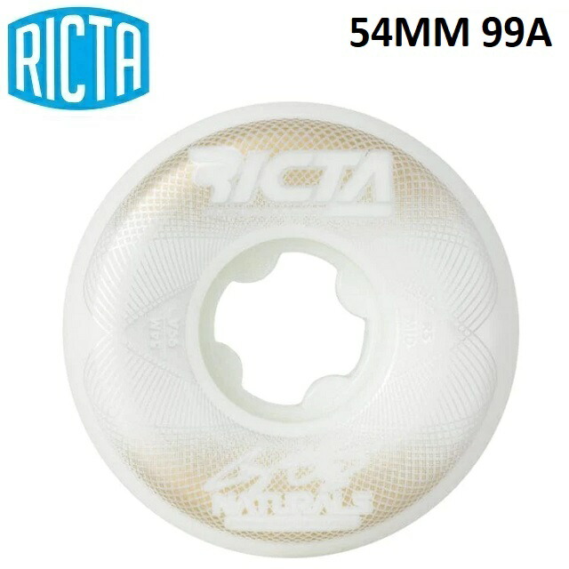 スケートボード　ウィール　RICTA 54mm 99a リクタ RICTA スケボー ウィール REFLECTIVE NATURALS WIDE 99A