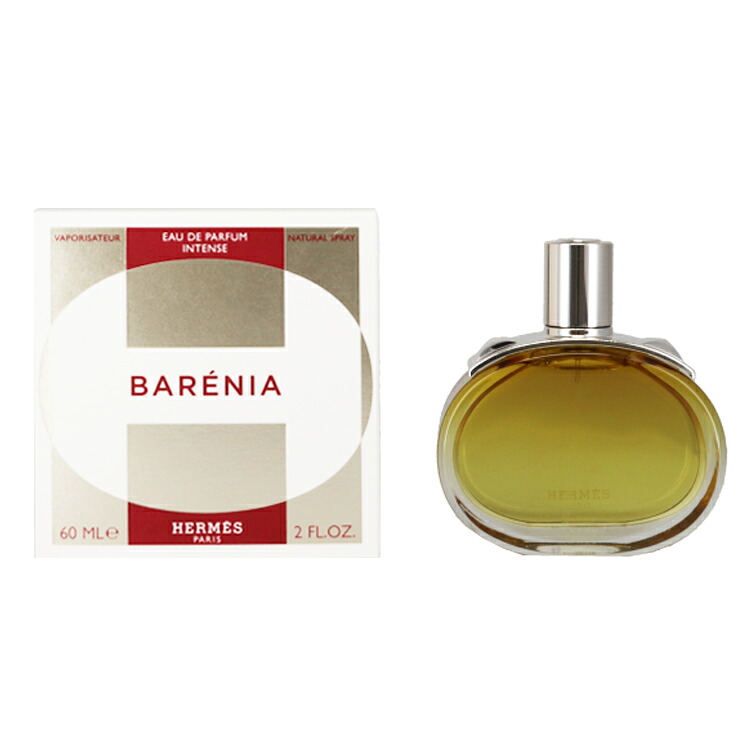 エルメス 香水 レディース バレニア アンタンス EDP・SP 60ml 送料無料 香水 フレグランス プレゼント 贈り物 ギフト BARENIA INTENSE HERMES｜belmo ONLINE