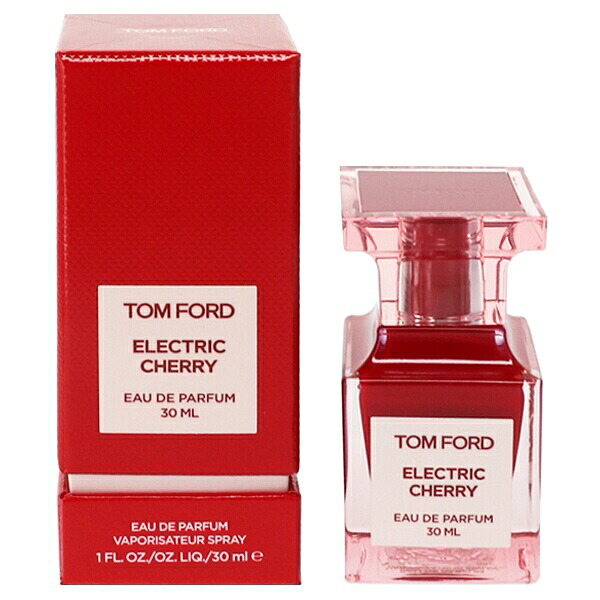 トムフォード 香水 レディース エレクトリック チェリー EDP・SP 30ml 送料無料 香水 フレグランス プレゼント 贈り物 ギフト ELECTRIC CHERRY TOM FORD