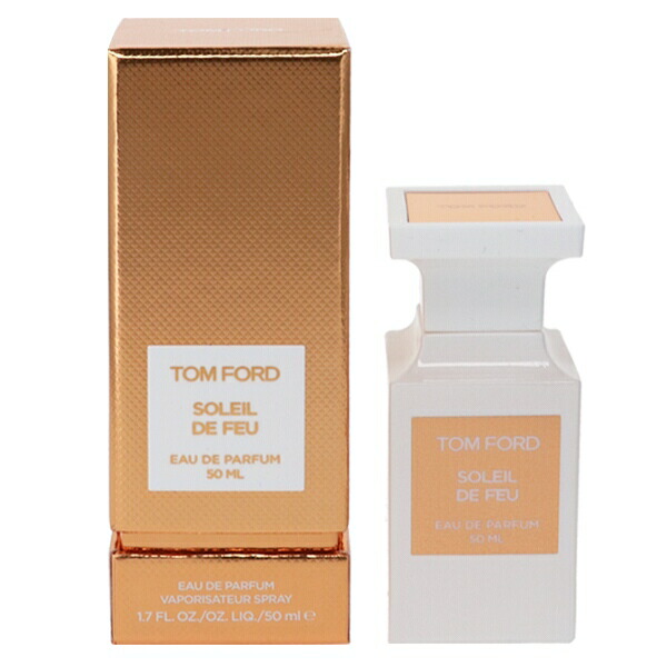 トムフォード 香水 レディース ソレイユ ドゥ フ EDP・SP 50ml 送料無料 香水 フレグランス プレゼント 贈り物 ギフト SOLEIL DE FEU TOM FORD
