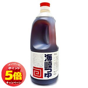 「エントリーでポイント5倍」海峡つゆ 1.8L ×6本セット