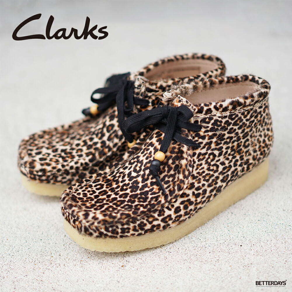 クラークス オリジナル ワラビー ブーツ レオパード レディース Wallabee Boot Leopard CLARKS ORIGINALS 22-25.5cm 【国内正規品】26185623｜BETTER DAYS／ベターデイズ