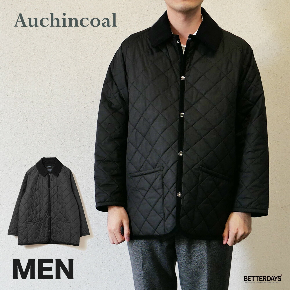 【1000円OFFクーポン配布中4月お買い物マラソン】【SALE／20%OFF】キルティングジャケット メンズ スタンダード イギリス製 STANDARD QUILTED JACKET Auchincoal オーケンコール 【国内正規品】