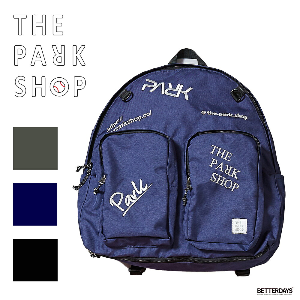 【1200円OFFクーポン配布中7月お買い物マラソン】リュックサック バックパック キッズ FAMILLY PARK PACK ザ・パークショップ THE PARK SHOP【国内正規品】 TPS-787｜BETTER DAYS／ベターデイズ