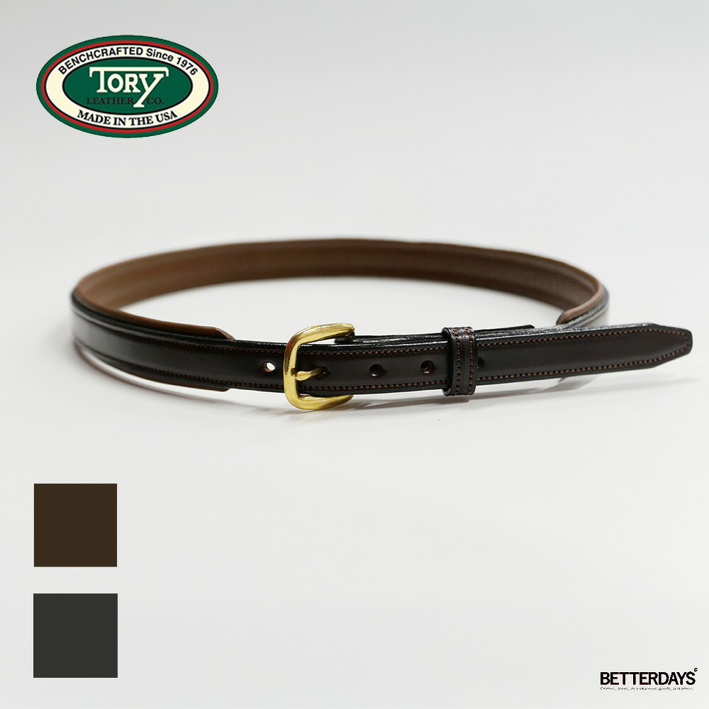 【1200円OFFクーポン配布中7月お買い物マラソン】ベルト メンズ ユニセックス TORY LEATHER 1 CLASSIC Padded Bridle Leather Belt トリーレザー クラシック パッド ブライドルレザーベルト 本革 【国内正規品】｜BETTER DAYS／ベターデイズ