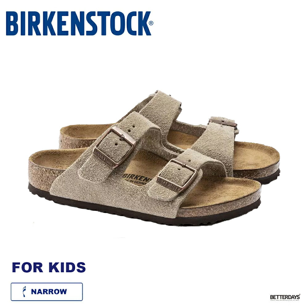【26SS 一部予約】サンダル キッズ ビルケンシュトック アリゾナ ナロー BIRKENSTOCK Arizona Kids Narrow【国内正規品】1021704 19-22cm