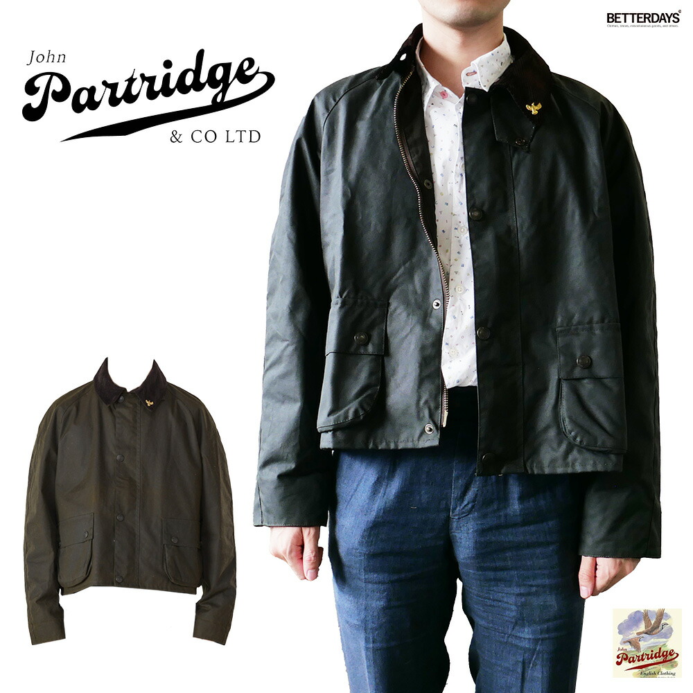 John PARTRIDGES ショートジャケット JOHN PARTRIDGE ジョン パートリッジ ワックス コットン