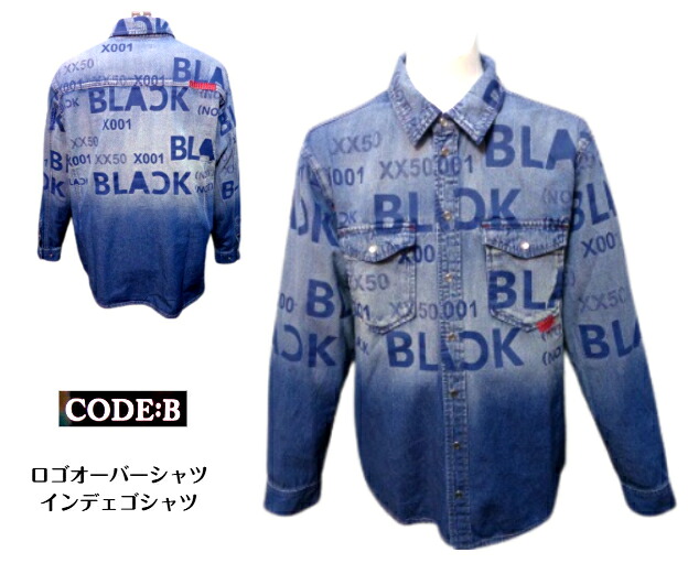 コードビー オーバーシャツ デニムシャツ 2026 春夏 2L L M サイズ 青 メンズ 紳士服 大きいサイズ バラシ ドットボタン インデェゴブルー ブラックデニム barassi CODE-B｜BIG-ART　店