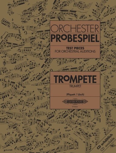 Alfred Music Test Pieces for Orchestral Auditions -- Trumpet: Excerpts from the Concert and Operatic Repertoire (Edition Peters) 9,862円