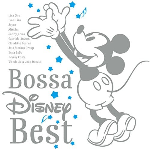 Ｂｏｓｓａ　Ｄｉｓｎｅｙ　Ｂｅｓｔ