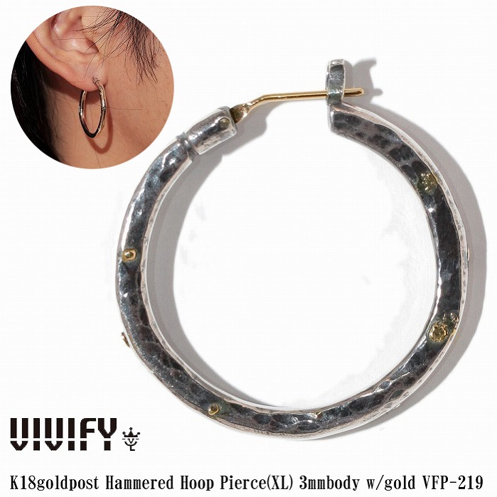 【VIVIFY 置き目店】VIVIFY ビビファイ フープ ピアス しろがね色K18goldpost Hammered Hoop Pierce（XL） 3粍 body w/gold