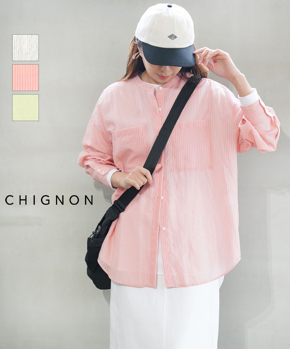 【ポイント2倍】【LINEクーポン有】【2026年春夏新作】シニヨン CHIGNON シャツ シアー トップス ブラウス オーバーシャツ ストライプ 長袖 バンドカラー ゆったり 薄手 透け感 おしゃれ・1861-005KK-5092601(レディース)