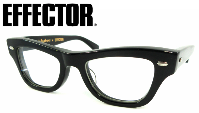 Effector エフェクター Aviakit アヴィアキット Lewis Leathers ルイスレザー C Bk 眼鏡 メガネ おしゃれメガネ 伊達 メガネ 伊達眼鏡 メガネ フレーム フルリム セルフレーム ブラック おしゃれ お洒落 かっこいい 誕生日 プレゼント 日本製 ハンドメイド 職人 Bla Org Bw