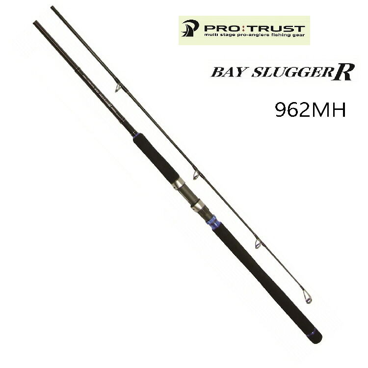 【釣り】PROTRUST BAY SLUGGER R 962MH【510】