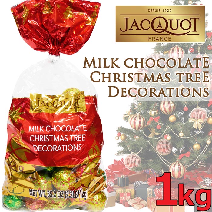【楽天市場】フランス製★ジャコー★ミルクチョコレート★大容量 1kg★クリスマスツリーオーナメント 飾り パーティー イベント JACQUOT
