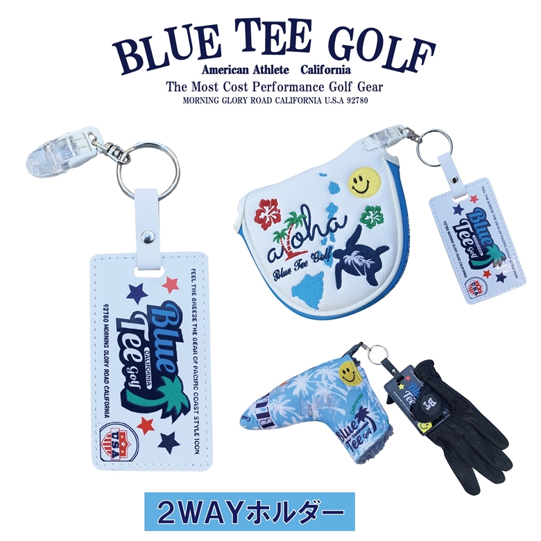 【ニューモデル発売♪】２WAYパターカバーホルダー＆グローブホルダー兼用ブルーティーゴルフBLUETEEGOLFCalifornia