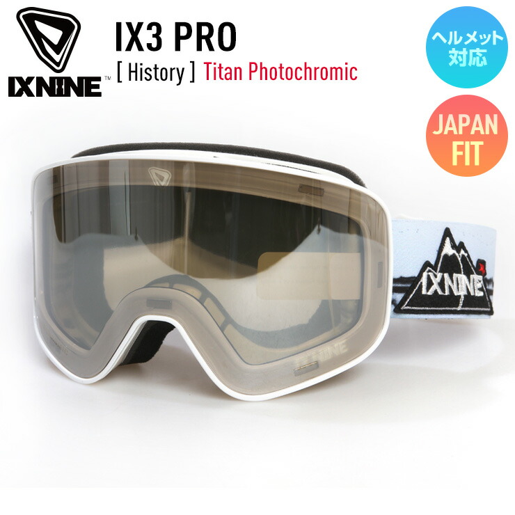 正規品 22 Ixnine アイエックスナイン Ix3 Pro スノーボード ゴーグル History レンズ Titanphotochromic スキーゴーグル 人気ブランド多数対象