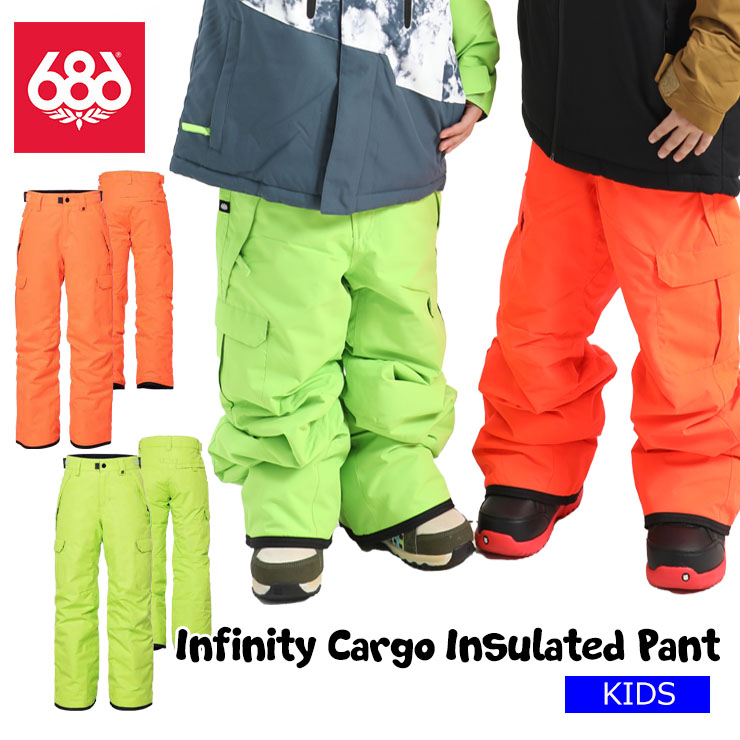 早期予約 22-23 686 シックスエイトシックス Infinity Cargo Insulated Pant パンツ スノーボード スノーウェア  限定価格セール