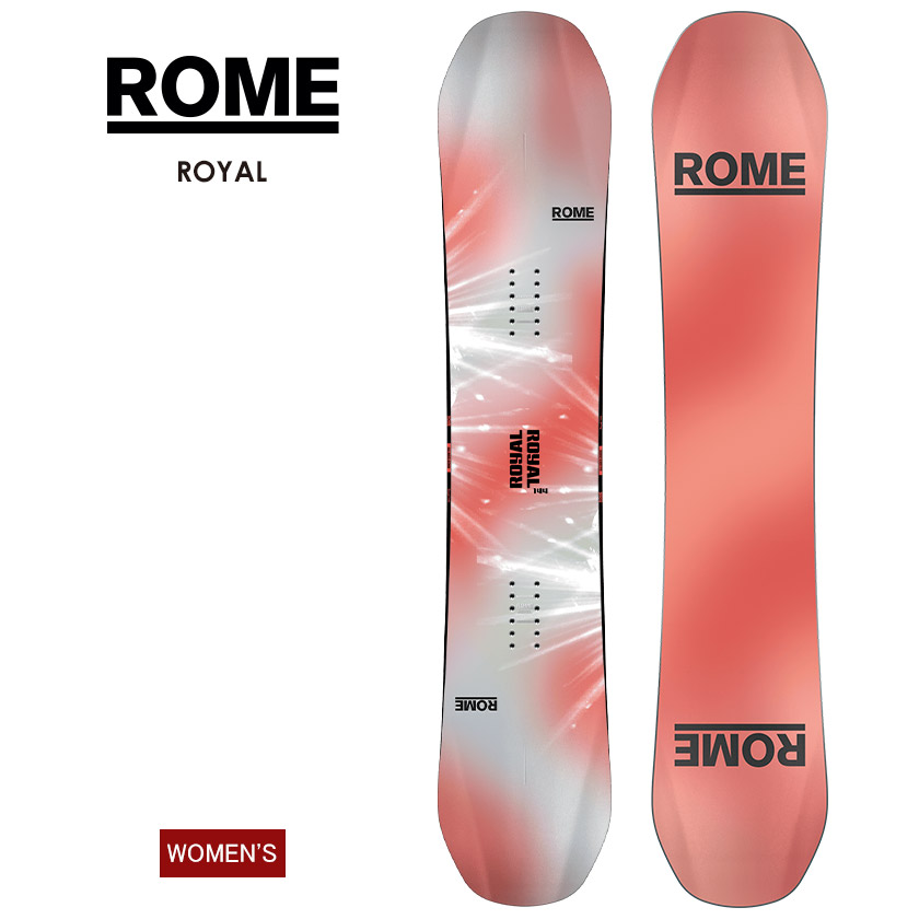 【無料ワックスサービス有】ROME ローム ROYAL ロイヤル 25-26 2026 スノーボード 板 レディース ウーメンズ