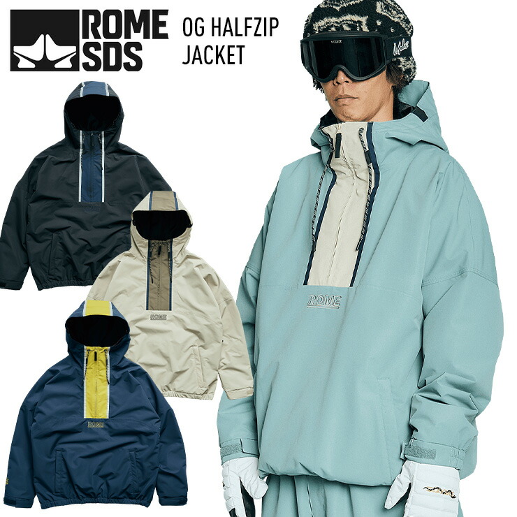 2026 ROME SDS ローム OG HALFZIP JACKET ハーフジップジャケット スノーボードジャケット メンズ スノーボード スキー ウェア 【ぼーだまん】