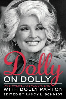 楽天ブックス: Dolly on Dolly: Interviews and Encounters with Dolly Parton