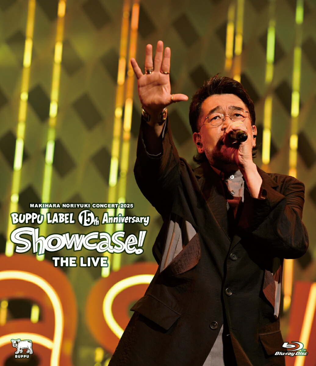 Makihara Noriyuki Concert 2025 Buppu Label 15th Anniversary “Showcase the Live!”【Blu-ray】画像