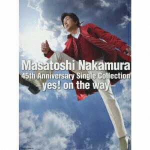 Masatoshi Nakamura 45th Anniversary Single Collection-yes! on the way-画像