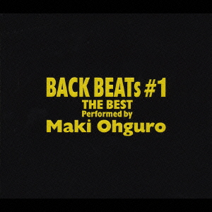 楽天ブックス Back Beats 1 The Best Performed By 大黒摩季 大黒摩季 Cd