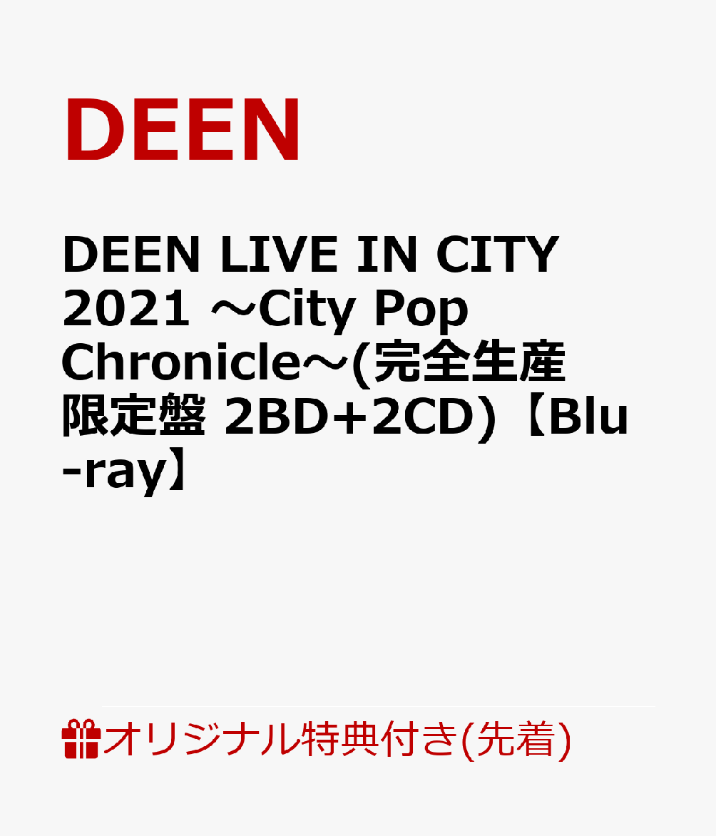 楽天ブックス: 【楽天ブックス限定先着特典】DEEN LIVE IN CITY 2021