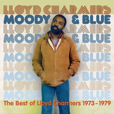 【輸入盤】Moody And Blue - The Best Of Lloyd Charmers 1973-1979画像