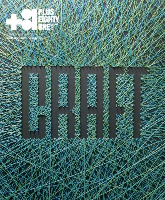 ＋81vol．65CraftandTechnologyissue[ディー・ディー・ウェーブ]