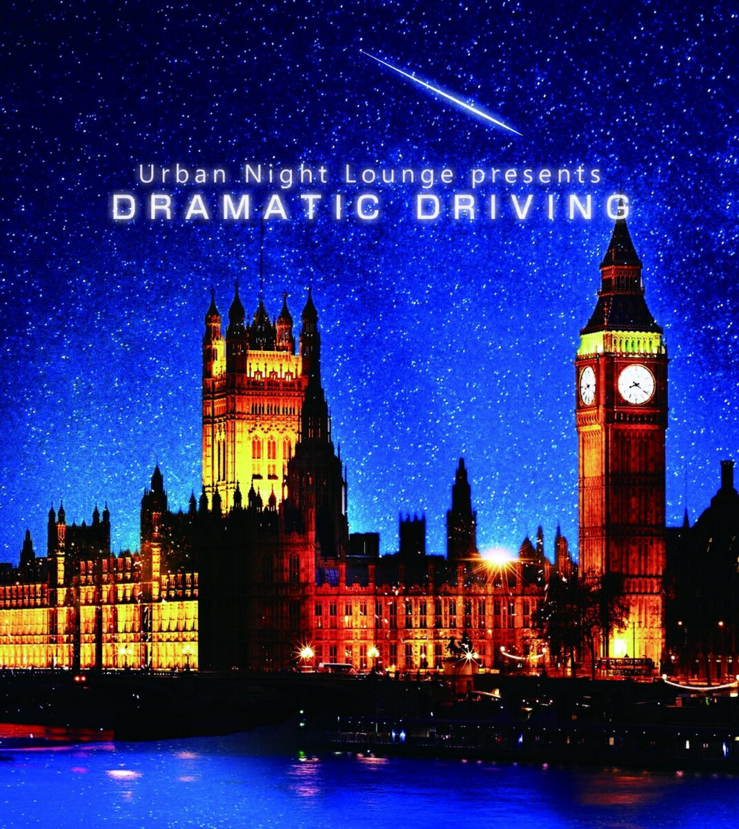 Urban Night Lounge presents DRAMATIC DRIVING画像