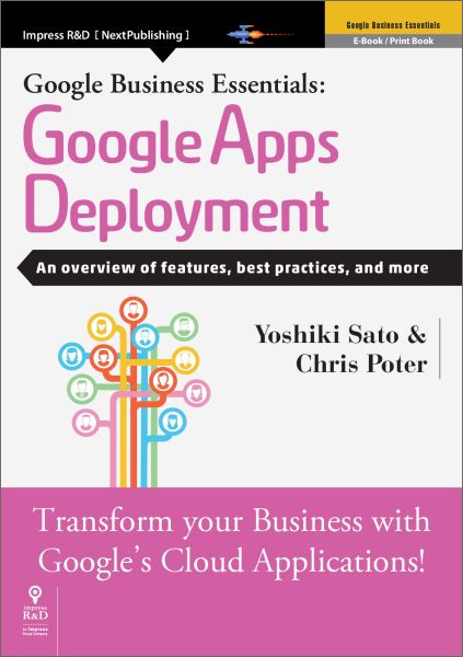 【POD】Google Business Essentials: Google Apps Deployment An overview of features, best practices, and more画像