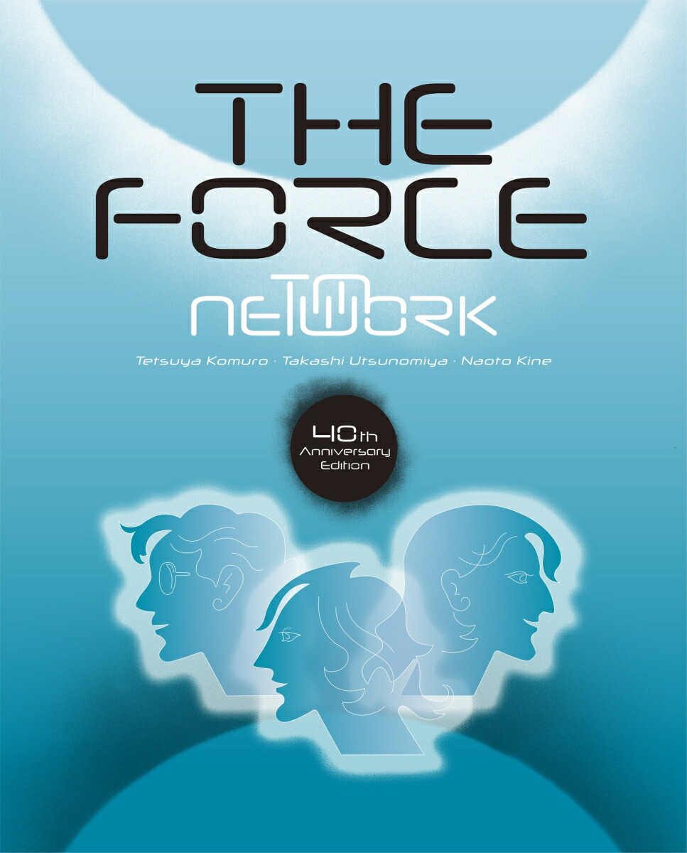 楽天ブックス: The Force - 40th Anniversary Edition -(完全生産限定盤)【Blu-ray】 - TM  NETWORK - 4547366710298 : DVD